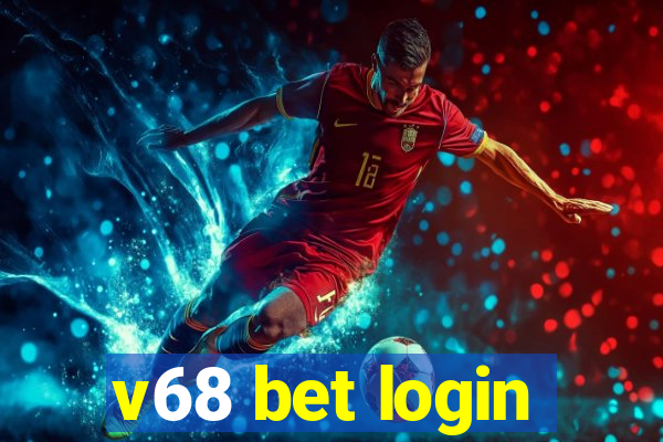 v68 bet login